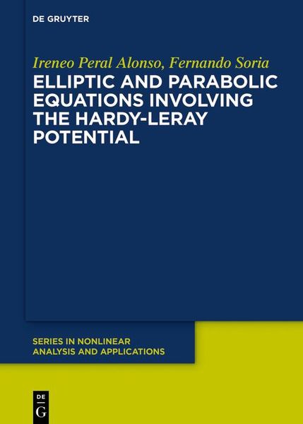 Produktbild: Elliptic and Parabolic Equations Involving the Hardy-Leray Potential
