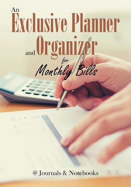 Produktbild: An Exclusive Planner and Organizer for Monthly Bills