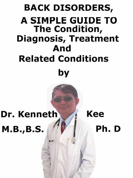 Produktbild: Back Disorders, A Simple Guide To The Condition, Diagnosis, Treatment And Improvised Treatment