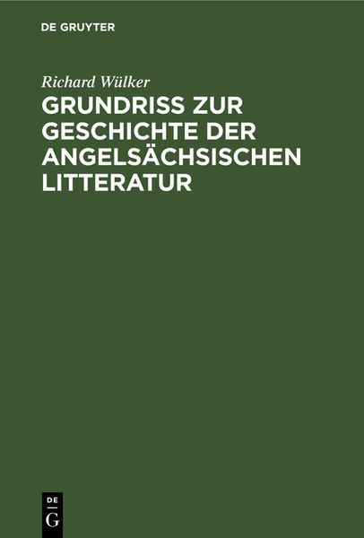 Produktbild: Grundriss zur Geschichte der angels&auml;chsischen Litteratur