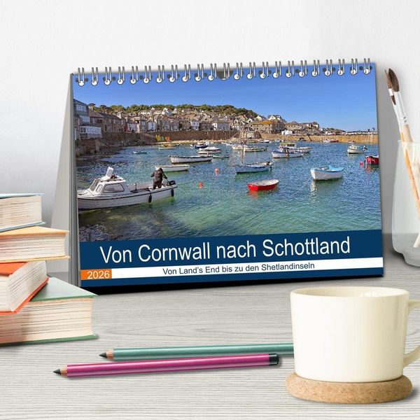 Produktbild: Von Cornwall nach Schottland (Tischkalender 2026 DIN A5 quer), CALVENDO Monatskalender