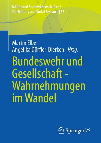 Produktbild: Bundeswehr und Gesellschaft - Wahrnehmungen im Wandel