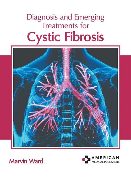 Produktbild: Diagnosis and Emerging Treatments for Cystic Fibrosis
