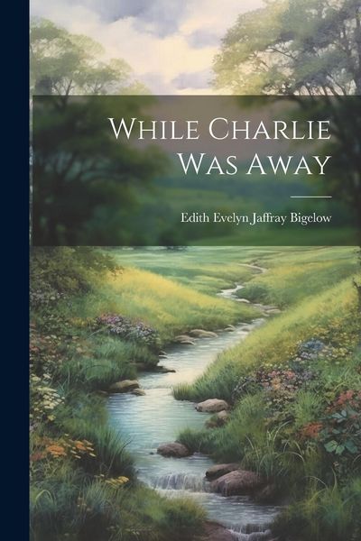 Produktbild: While Charlie was Away