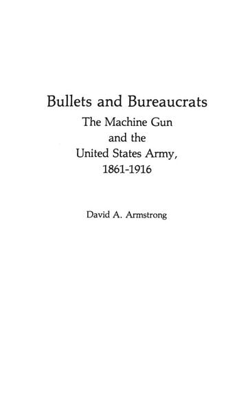Produktbild: Bullets and Bureaucrats