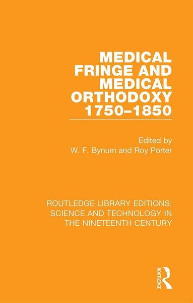 Produktbild: Medical Fringe and Medical Orthodoxy 1750-1850