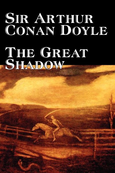 Produktbild: The Great Shadow by Arthur Conan Doyle, Fiction, Historical