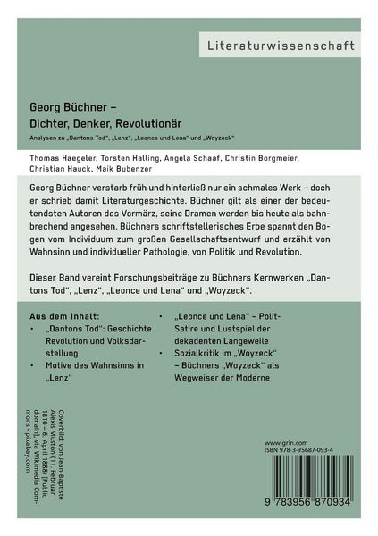 Produktbild: Georg B&uuml;chner &ndash; Dichter, Denker, Revolution&auml;r. Analysen zu &bdquo;Dantons Tod&ldquo;, &bdquo;Lenz&ldquo;, &bdquo;Leonce und Lena&ldquo; und &bdquo;Woyzeck&ldquo;