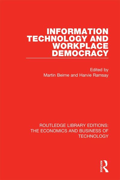 Produktbild: Information Technology and Workplace Democracy