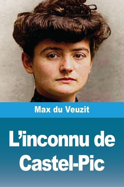 Produktbild: L'inconnu de Castel-Pic