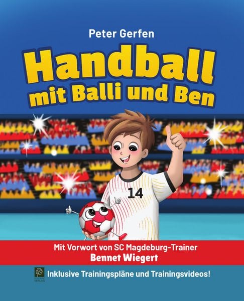 Handball mit Balli und Ben, Gebundene Ausgabe von Peter Gerfen, GuteLaune Verlag, 978-3-9825113-6-8