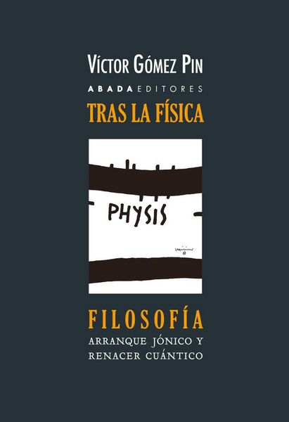 Produktbild: Tras la f&iacute;sica, filosof&iacute;a: Arranque j&oacute;nico y renacer cu&aacute;ntico de la filosof&iacute;a