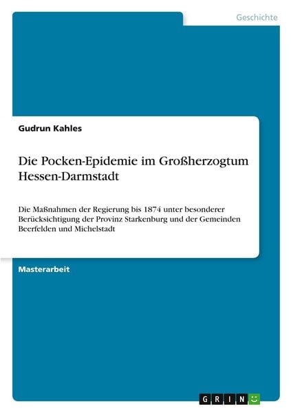 Produktbild: Die Pocken-Epidemie im Gro&szlig;herzogtum Hessen-Darmstadt
