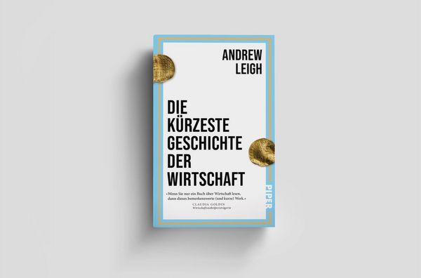 Produktbild: Die k&uuml;rzeste Geschichte der Wirtschaft