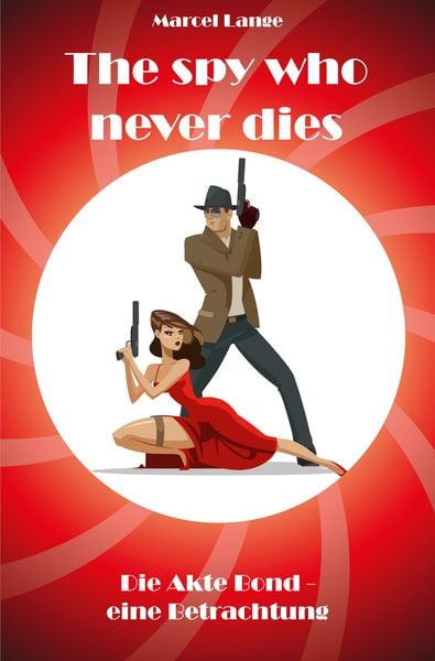 Produktbild: The spy who never dies