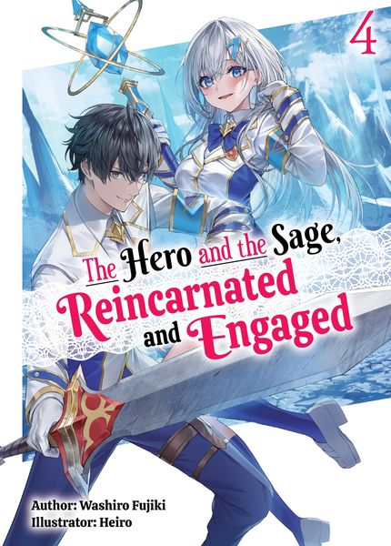 Produktbild: The Hero and the Sage, Reincarnated and Engaged: Volume 4