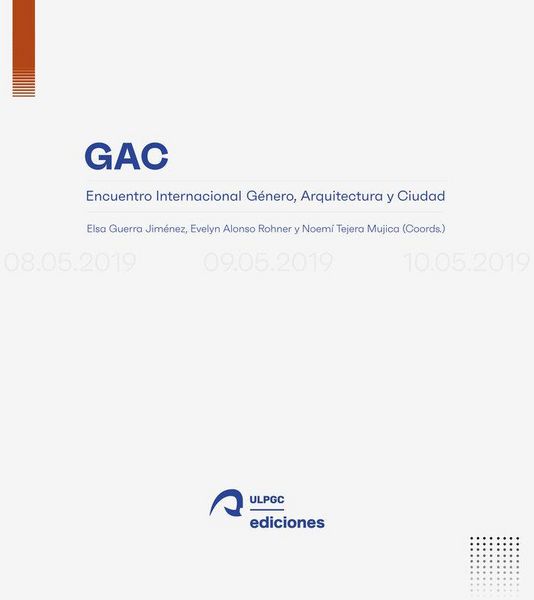 Produktbild: Encuentro Internacional G&eacute;nero, Arquitectura y Sociedad : 8 a 10 de mayo de 2019, Gran Canaria