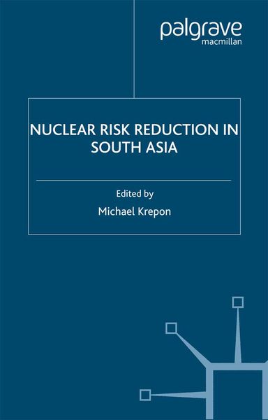 Produktbild: Nuclear Risk Reduction in South Asia