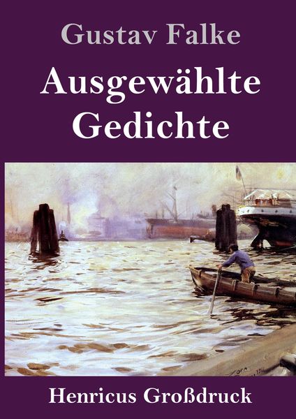 Produktbild: Ausgew&auml;hlte Gedichte (Gro&szlig;druck)