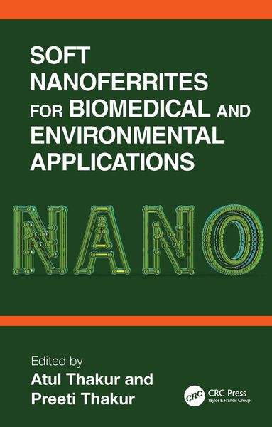 Produktbild: Soft Nanoferrites for Biomedical and Environmental Applications