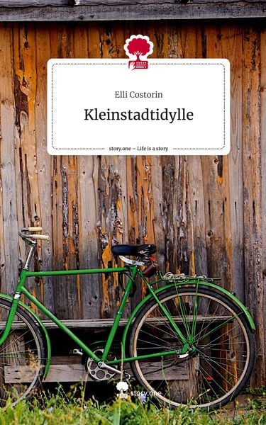 Produktbild: Kleinstadtidylle. Life is a Story - story.one