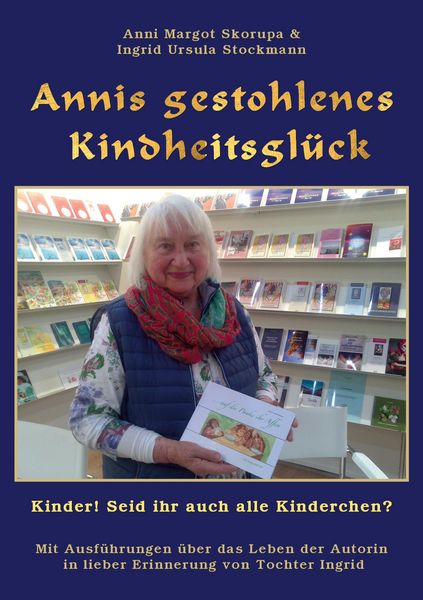 Produktbild: Annis gestohlenes Kindheitsgl&uuml;ck