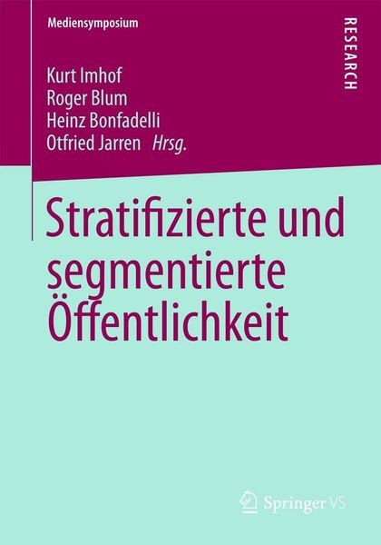 Produktbild: Stratifizierte und segmentierte &Ouml;ffentlichkeit