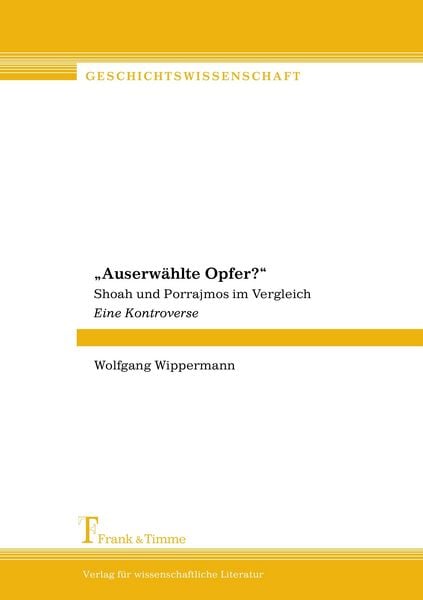 'Auserwählte Opfer?'; Taschenbuch von Wolfgang Wippermann, Frank & Timme, 9783865960030
