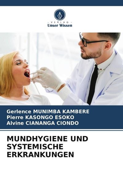 Produktbild: Mundhygiene und Systemische Erkrankungen