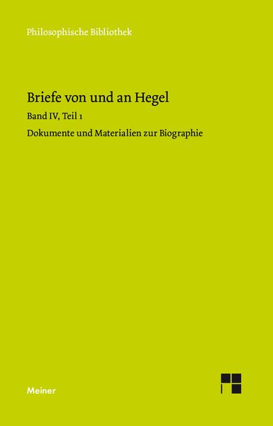 Produktbild: Briefe von und an Hegel. Band 4, Teil 1