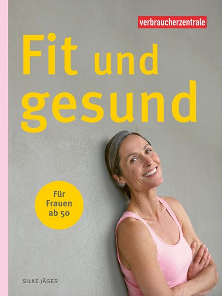 Produktbild: Fit und gesund f&uuml;r Frauen ab 50