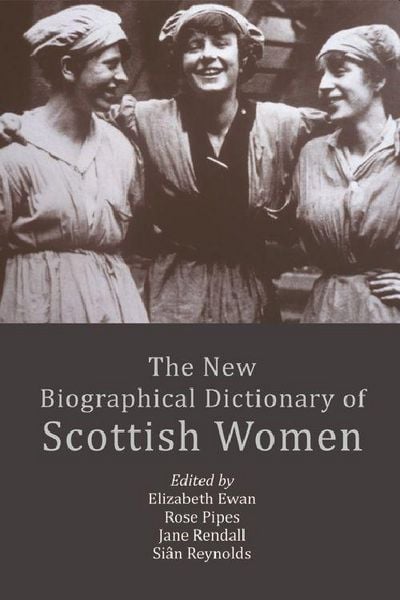 Produktbild: The New Biographical Dictionary of Scottish Women