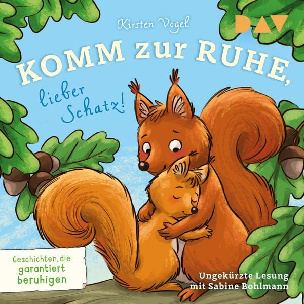 Produktbild: Komm zur Ruhe, lieber Schatz! Geschichten, die garantiert beruhigen