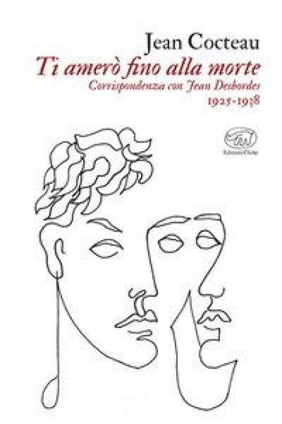 Produktbild: Ti amer&ograve; fino alla morte. Corrispondenza con Jean Desbordes 1925-1938