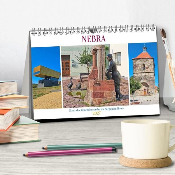 Produktbild: Nebra. Stadt der Himmelsscheibe im Burgenlandkreis (Tischkalender 2027 DIN A5 quer), CALVENDO Monatskalender