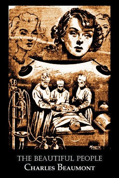 Produktbild: The Beautiful People by Charles Beaumont, Science Fiction, Adventure