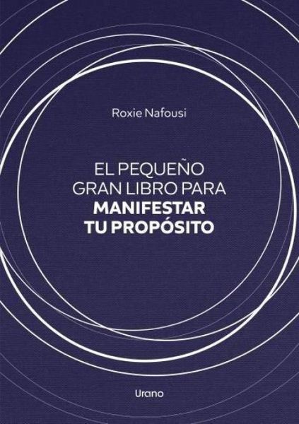 Produktbild: El peque&ntilde;o gran libro para manifestar tu prop&oacute;sito