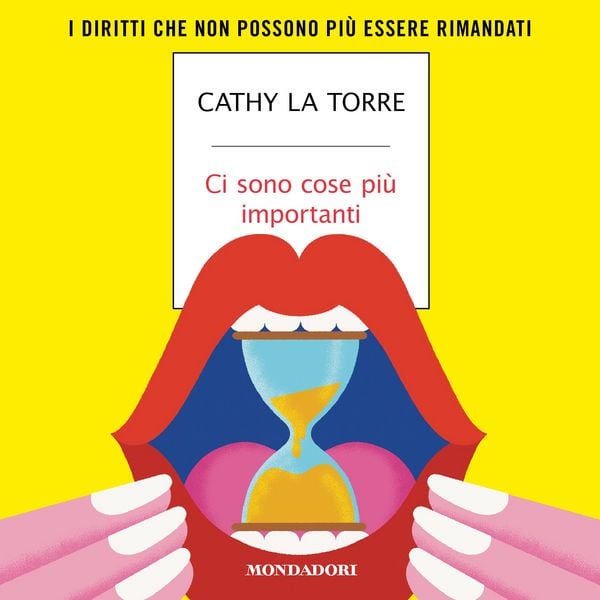 Ci sono cose più importanti - Cathy La Torre, Audio, 9788852156915