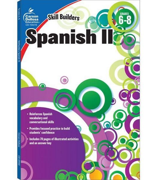 Spanish II, Grades 6 - 8 (Skill Builders), Grades 6 - 8, Taschenbuch von , Carson Dellosa Education, 9781936023370