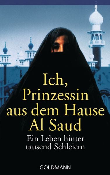 Produktbild: Ich, Prinzessin aus dem Hause Al Saud