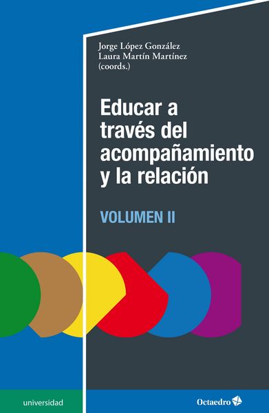 Produktbild: Educar a trav&eacute;s del acompa&ntilde;amiento y la relaci&oacute;n (II)