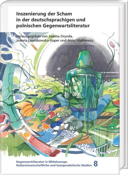 Produktbild: Inszenierung der Scham in der deutschsprachigen und polnischen Gegenwartsliteratur