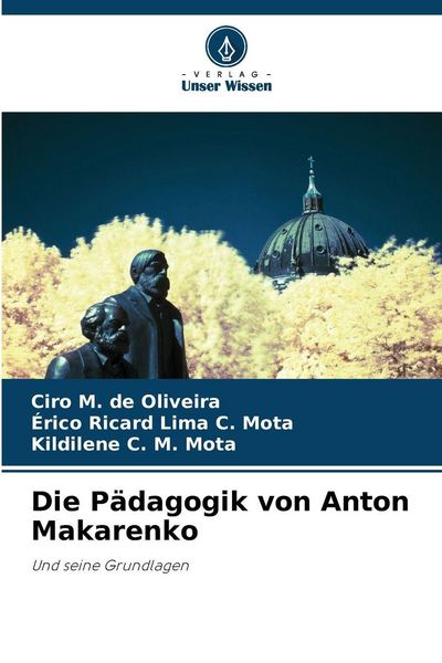 Produktbild: Die P&auml;dagogik von Anton Makarenko