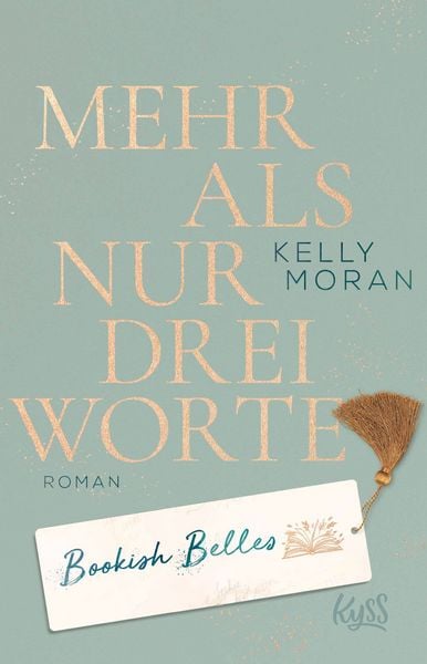 Produktbild: Bookish Belles &ndash; Mehr als nur drei Worte