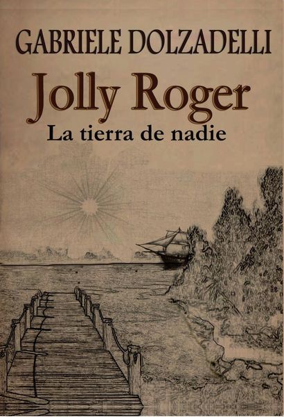 Produktbild: Jolly Roger - La tierra de nadie - Volumen I