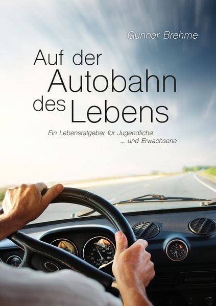 Produktbild: Auf der Autobahn des Lebens