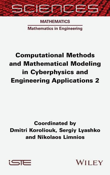 Produktbild: Computational Methods and Mathematical Modeling in Cyberphysics and Engineering Applications 2