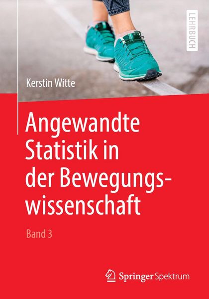Produktbild: Angewandte Statistik in der Bewegungswissenschaft (Band 3)