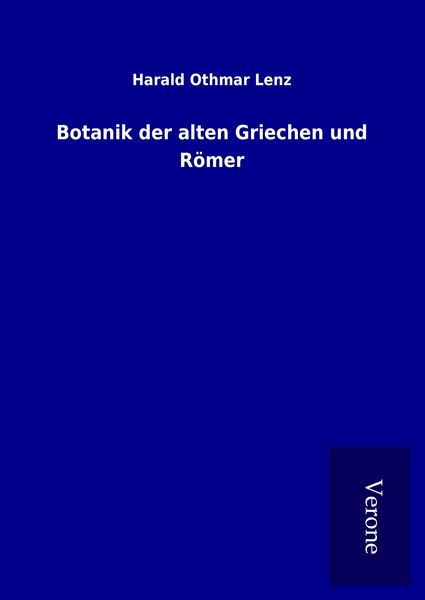 Produktbild: Botanik der alten Griechen und R&ouml;mer