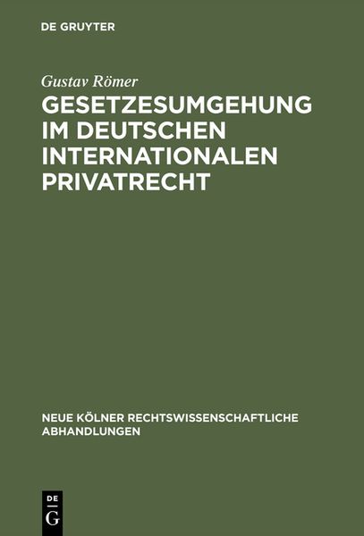 Produktbild: Gesetzesumgehung im deutschen internationalen Privatrecht